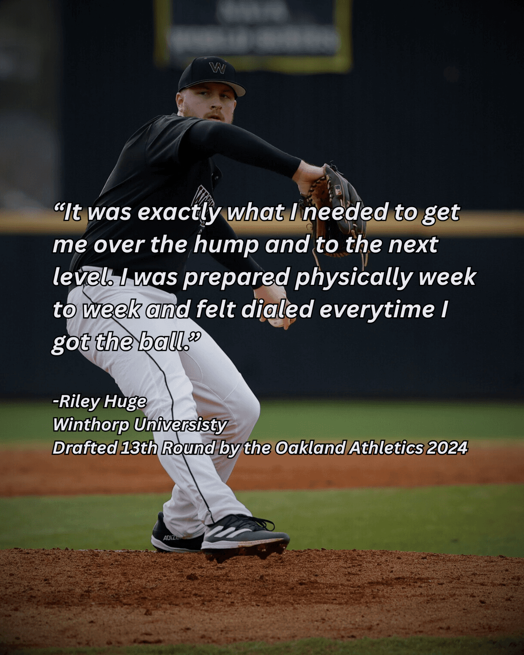 Riley Huge testimonial - Drafted 13th Round by Oakland Athletics 2024